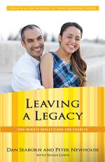 Leaving A Legacy: One-Minute Reflections